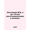 M.V. Rostovtsev et al.: Atlas of X-ray anatomy ...