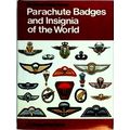 Parachute Badges and Insignia of the World by R.J. Bragg