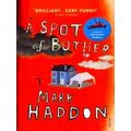 Spot Of Bother, A - First Edition