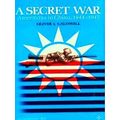 A Secret War