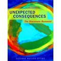 Unexpected Consequences