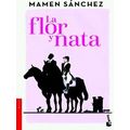 La Flor Y Nata