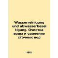 Wasserreinigung und abwasserbeseitigung. Water ...