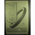 1918 Republic Tires Ad - Agreement on the Republic