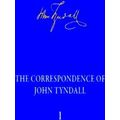 The Correspondence of John Tyndall