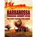 Barbarossa through Soviet Eyes - Artem Drabkin