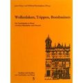 Wollenlaken, Trippen, Bombasinen - Die Textilzu...