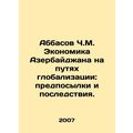 Abbasov Ch. M. The economy of Azerbaijan on the...