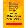 The Old Waldorf Astoria Bar Book 1935 Reprint by Albert Stevens Crockett