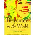 Music / Culture Beyonce In The World