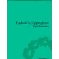 Science and Culture in the Nineteenth Century: Typhoid in Uppingham