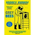 Grey Bees