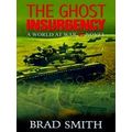 World At War 85-The Ghost Insurgency