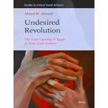 Studies in Critical Social Sciences: Undesired Revolution