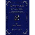 Adventures of a Doll (Classic Reprint)