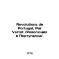 Revolutions de Portugal, Par Vertot. In Russian...