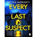 Every Last Suspect by Nicola Moriarty