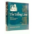 The Telling Line by Douglas Martin