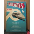 RAILWAYS IN THE 70's by The Railway Invigoratio...