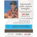 Italy Phone Card - Adottatelo Nella Vostra Fami...