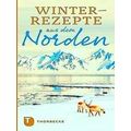 Winterrezepte Aus Dem Norden