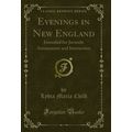 Evenings in New England: Intended for Juvenile ...