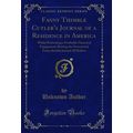 Fanny Thimble Cutler's Journal of a Residence i...