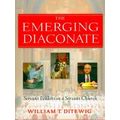 The Emerging Diaconate