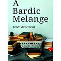 A Bardic Melange