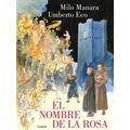 El Nombre De La Rosa. La Novela Grafica Vol 1 / The Name Of The Rose. The Graphi