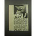 1932 Dr. Scholl's Foot-Eazer Ad - Tired Aching ...