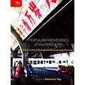 Popular Memories of the Mao Era