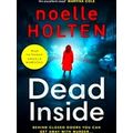 Dead Inside An absolutely gripping serial killer thriller and your favourite new