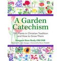 A Garden Catechism