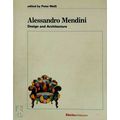 Alessandro Mendini - Design and Architecture by Peter Weiss