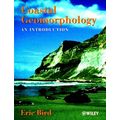 Coastal Geomorphology - An Introduction by Eric C.F. Bird