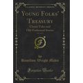 Young Folks' Treasury, Vol. 3 of 12: Classic Ta...