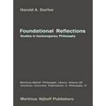 Martinus Nijhoff Philosophy Library: Foundational Reflections