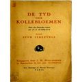 De Tijd der Kollebloemen. Uit het Fransch Overgezet Door Styn Streuvels by D.J.