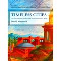 Timeless Cities
