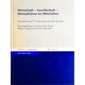 Wirtschaft - Gesellschaft - Mentalitaten Im Mit...