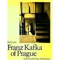 Franz Kafka Of Prague