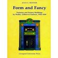 Form and Fancy: Factories and Factory Buildings By Wallis, Gilbert and Partners,