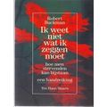 Ik Weet Niet Wat Ik Zeggen Moet
