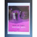 Wear or Carry Something White, London Transport...