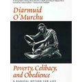 Poverty Celibacy & Obedience