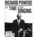 Time Of Our Singing