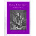 Theatre History Studies Theatre History Studies 2023, Volume 42