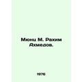 Munz M. Rahim Akhmedov. In Russian /Myunts M. R...