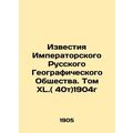 Proceedings of the Imperial Russian Geographica...